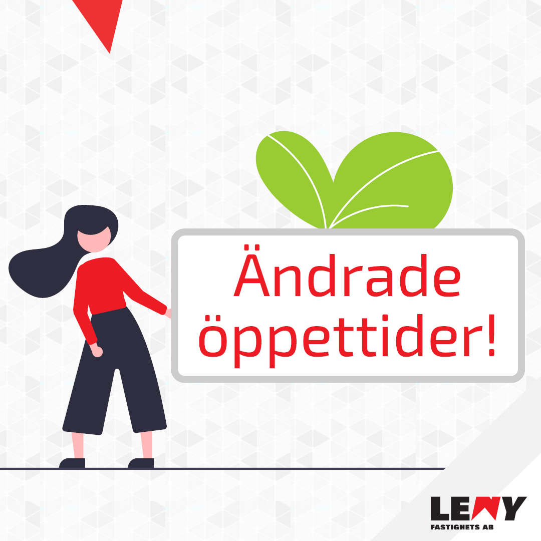 Ändrade öppettider för kontor och kundtjänst